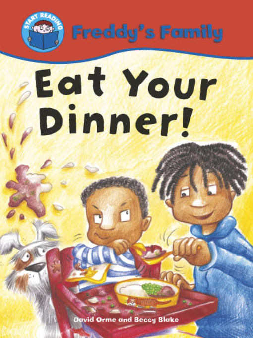 Title details for Eat Your Dinner! by David Orme - Available